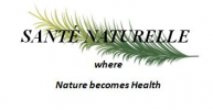 Sante Naturelle - where Nature becomes Health